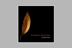 Danças Ocultas - digressão mundial "Inspirar", concerto na Gulbenkian e novo website oficial