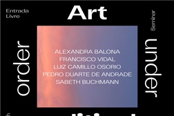 Seminário "Art Under Political Order" na Universidade Católica do Porto