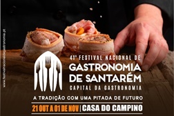 41.º Festival Nacional de Gastronomia em Santarém