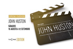 Especial Clássicos John Houston no TVCine Edition