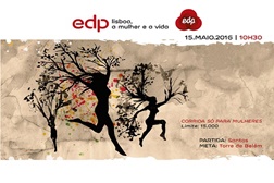 11ª edição da Corrida da Mulher -  “EDP - Lisboa, a Mulher e a Vida”