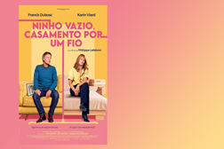 Ninho Vazio, Casamento por um Fio (2023) - Estreia a 8 de Fevereiro