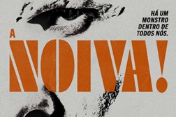 A Noiva! - Estreia a 5 de Março