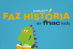 Novo podcast “Faz História” desperta a paixão pela leitura nos mais pequenos