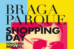 Shopping Day no Braga Parque