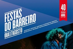 Festas do Barreiro, até 17 de agosto Inúmeros atrativos nos próximos quatro dias