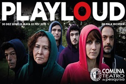 “Play Loud” de Falk Richter estreia no Comuna Teatro de Pesquisa
