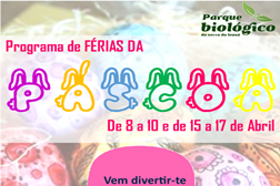 Programas para férias da Páscoa no Parque Biológico da Serra da Lousã