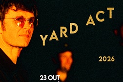 YARD ACT  Actuam no Capitólio, em Lisboa - No dia 23 de Outubro