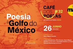 Café dos Poetas "Poesia do Golfo do México" a 26 de Junho