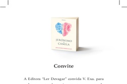 Lançamento do livro "Jerónimo e Camila" de José António Pereira da Silva