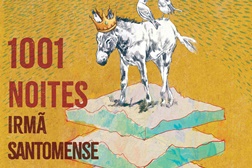 Estreia de 1001 NOITES – IRMÃ SANTOMENSE - A 8 de Maio em Palmela