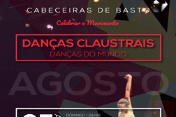 Mosteiro de Emoções: "Danças Claustrais" em Cabeceiras de Basto