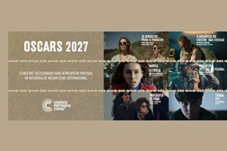 Óscares 2027: conhecidos os filmes pré-selecionados por Portugal - Academia Portuguesa de Cinema anuncia filmes pré-selecionados aos Óscares 2027