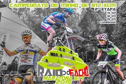 Raid do Facho - Maratona de BTT Solidária (Campeonato do Minho de BTT XCM)