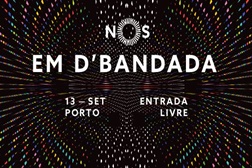 NOS em D'Bandada no Plano B