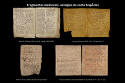 Exposição "Fragmentos medievais: vestígios do canto hispânico" no Arquivo da Universidade de Coimbra