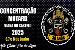 XXX Concentração do Moto Clube Foz do Lima, Viana do Castelo, 6 a 8 de junho