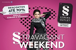 Stravagant Weekend regressa ao Strada Outlet com descontos até 70%
