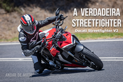 Teste Ducati Streetfighter V2 - A verdadeira Streetfighter