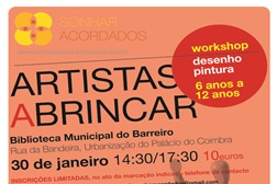 Workshops "Sonhar Acordados" na Biblioteca Municipal do Barreiro