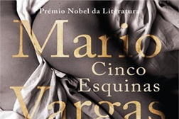 Novidades Livros: "Cinco Esquinas", Mario Vargas Llosa