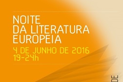 4.ª Edição da Noite da Literatura Europeia