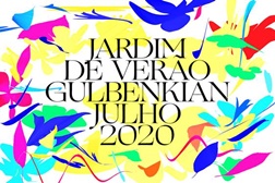 Programação ZDB no Jardim de Verão 2020 na Gulbenkian