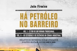 Apresentação do livro “Há Petróleo no Barreiro”