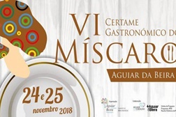 VI Certame Gastronómico do Míscaro - Aguiar da Beira