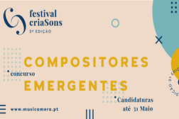 3.º Festival CriaSons abre candidaturas para o Concurso de Compositores Emergentes