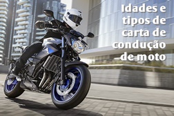 Com que idade pode conduzir os diversos tipos de motos?