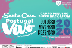 Santa Casa - Portugal Ao Vivo apresenta "20 20 - Cultura Para Todos"