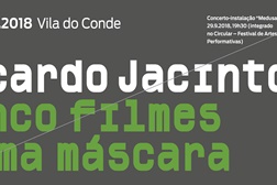 Exposição individual de Ricardo Jacinto em Vila do Conde