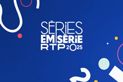 Estreia evento Séries em Série RTP 2025 no dia 1 de Fevereiro - Com entrada gratuita no Cinema S.Jorge