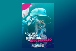 Jorge Aragão  - Mestre do samba celebra 50 anos de carreira no Casino Estoril  - Numa noite que promete coroar o espírito carnavalesco