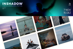 Conheça a programação da 16ª Edição do InShadow - De 7de Novembro a 15 de Dezembro em vários locais da cidade de Lisboa
