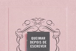 Novidade: "Queimar Depois de Escrever" de Sharon Jones - Até que ponto é sincero quando ninguém está a ver?	 