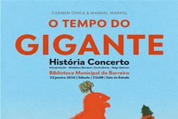 História-Concerto "O Tempo do Gigante" na Biblioteca Municipal do Barreiro