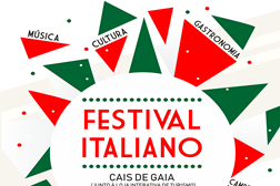 3.ª edição do Festival Italiano na zona ribeirinha de Gaia