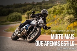 Teste Ducati Scrambler Café Racer - Muito mais do que apenas estilo