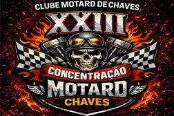 XXIII Concentração Motard de Chaves, de 24 a 26 de julho