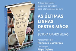 "As Últimas Linhas Destas Mãos" apresentado no sábado na Ler Devagar - Dia 25 de outubro, às 17h30, na Ler Devagar, da LX Factory, em Lisboa