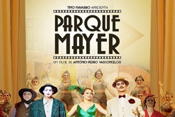 Academia Portuguesa de Cinema escolhe “Parque Mayer” para representar Portugal nos Prémios Ariel 2019
