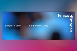 Temps d'Images 2026: Três performances em estreia no início da 24.ª edição - quinta-feira, 21 de maio