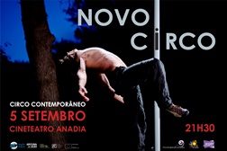 “Novo Circo”: espetáculo de circo contemporâneo no Cineteatro Anadia