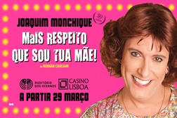Regresso de "Mais Respeito Que Sou Tua Mãe" assinala 30 anos de carreira de Joaquim Monchique