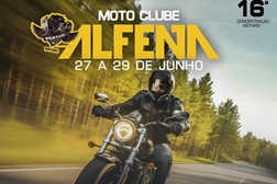 16.ª concentração motociclística do Moto Clube de Alfena, 27 a 29 de junho