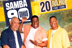 Samba 90 Graus trazem clima quente do Brasil ao Monsantos Open Air - Dia 20 de Julho
