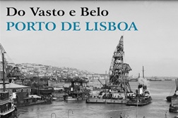 Exposição “Do Vasto e Belo Porto de Lisboa” na Biblioteca do Barreiro